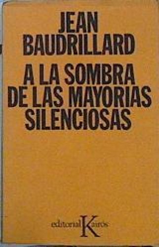 Portada del libro de A la sombra de las mayorías silenciosas.